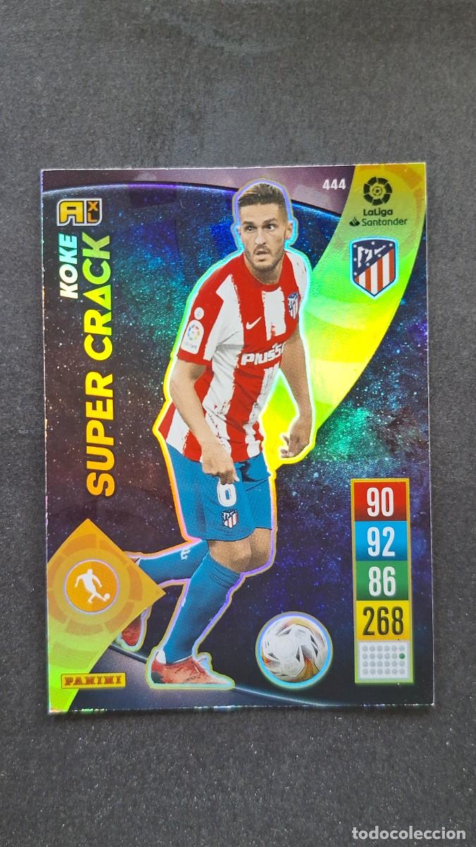 Cromos de f&uacute;tbol: L1 KOKE ATLETICO DE MADRID 444 SUPER CRACK PANINI ADRENALYN XL 2021 2022 21 22