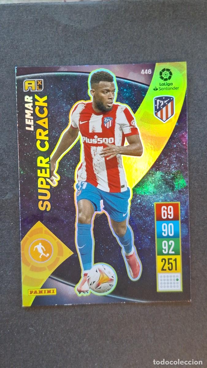 Cromos de f&uacute;tbol: L1 LEMAR ATLETICO DE MADRID 446 SUPER CRACK PANINI ADRENALYN XL 2021 2022 21 22