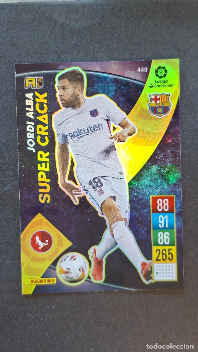 Cromos de f&uacute;tbol: L1 JORDI ALBA F. C. BARCELONA 449 SUPER CRACK PANINI ADRENALYN XL 2021 2022 21 22
