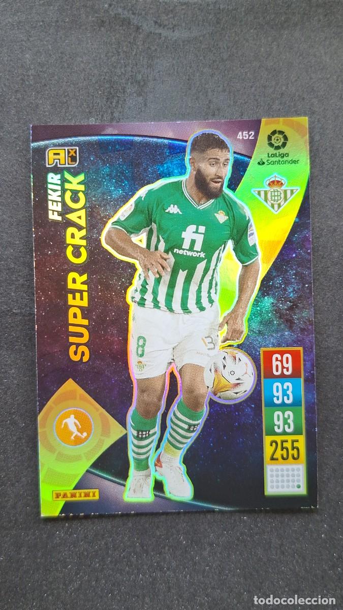 Cromos de f&uacute;tbol: L1 FEKIR REAL BETIS BALOMPIE 452 SUPER CRACK PANINI ADRENALYN XL 2021 2022 21 22