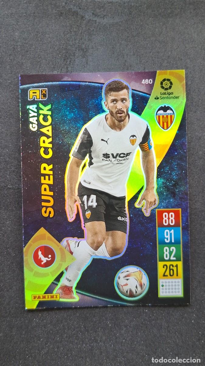 Cromos de f&uacute;tbol: L1 GAYA VALENCIA C. F. 460 SUPER CRACK PANINI ADRENALYN XL 2021 2022 21 22