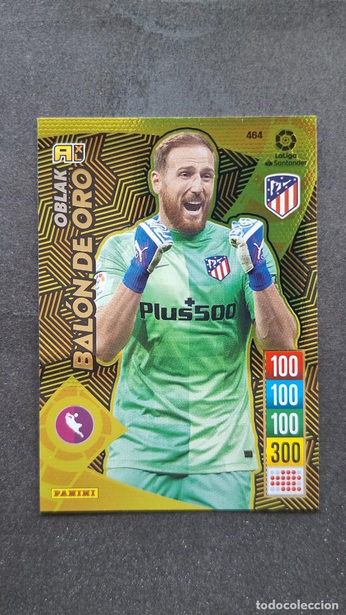 Cromos de f&uacute;tbol: L1 OBLAK ATLETICO DE MADRID 464 BALON DE ORO PANINI ADRENALYN XL 2021 2022 21 22