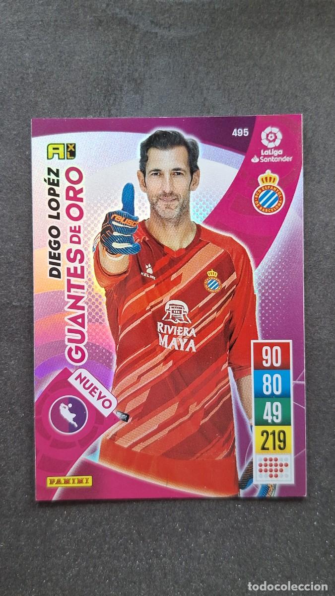 Cromos de Futebol: L1 DIEGO LOPEZ R. C. D. ESPA&Ntilde;OL 495 NUEVO GUANTES DE ORO PANINI ADRENALYN XL 2021 2022 21 22