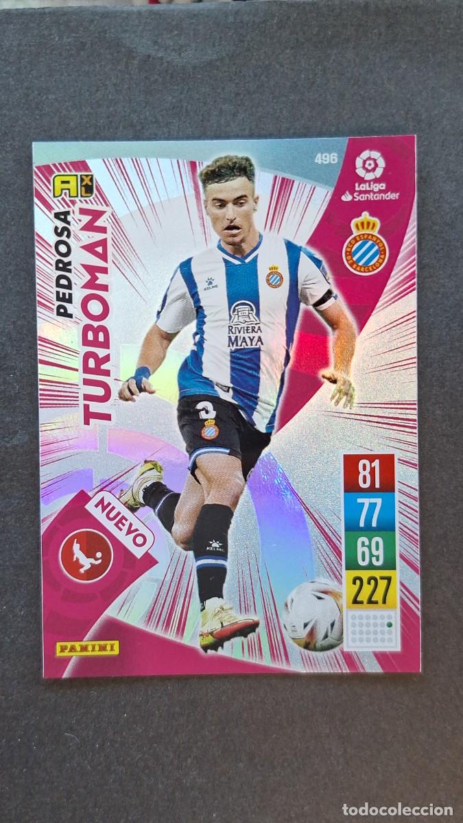 Cromos de Futebol: L1 PEDROSA R. C. D. ESPA&Ntilde;OL 496 NUEVO TURBOMAN PANINI ADRENALYN XL 2021 2022 21 22
