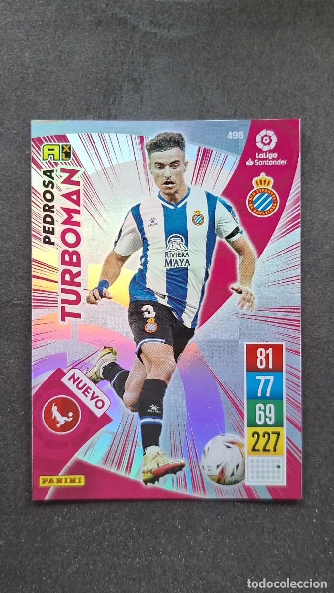 Cromos de Futebol: L1 PEDROSA R. C. D. ESPA&Ntilde;OL 496 NUEVO TURBOMAN PANINI ADRENALYN XL 2021 2022 21 22