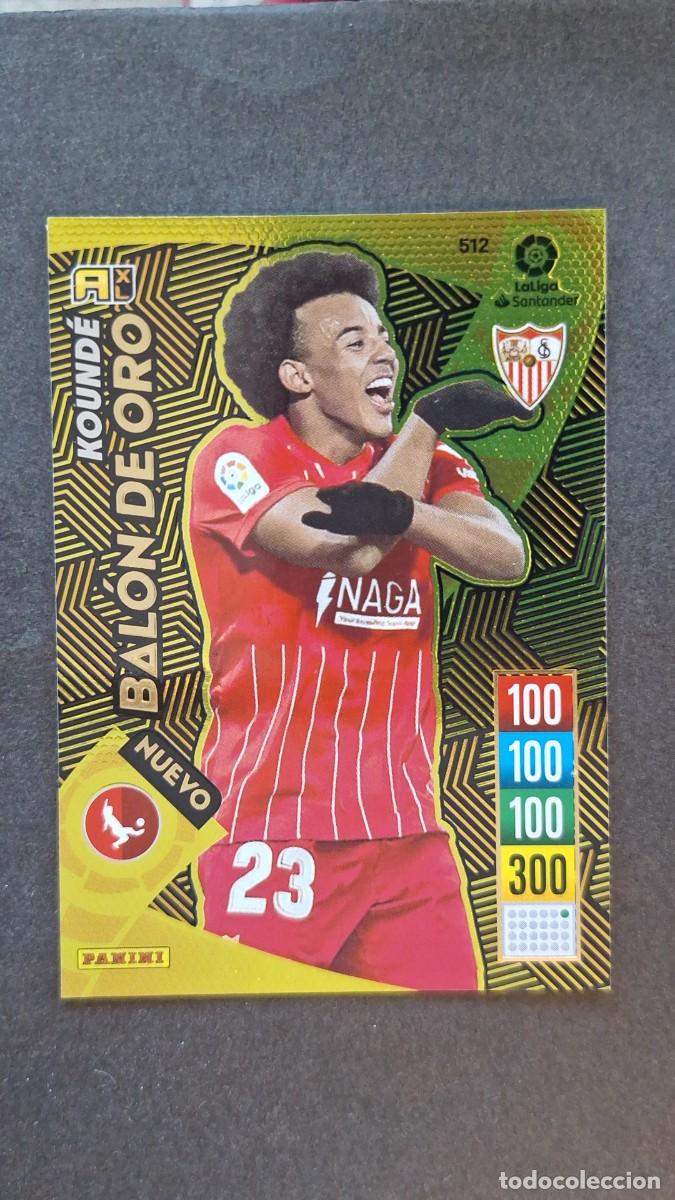 Cromos de f&uacute;tbol: L1 KOUNDE SEVILLA F. C. 512 NUEVO BALON DE ORO PANINI ADRENALYN XL 2021 2022 21 22