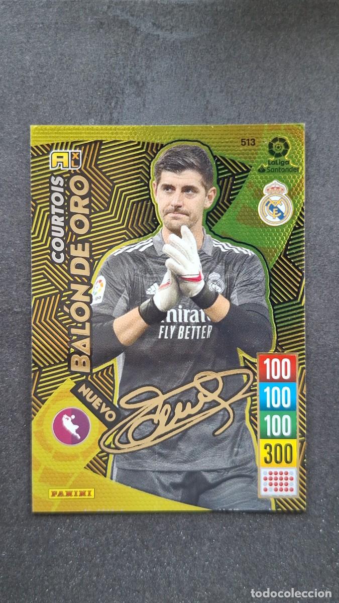 Cromos de f&uacute;tbol: L1 COURTOIS REAL MADRID 513 NUEVO BALON DE ORO FIRMADO PANINI ADRENALYN XL 2021 2022 21 22