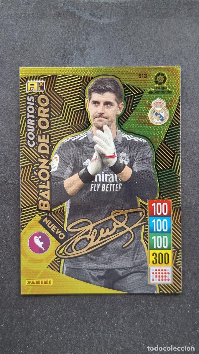 Cromos de f&uacute;tbol: L1 COURTOIS REAL MADRID 513 NUEVO BALON DE ORO FIRMADO PANINI ADRENALYN XL 2021 2022 21 22