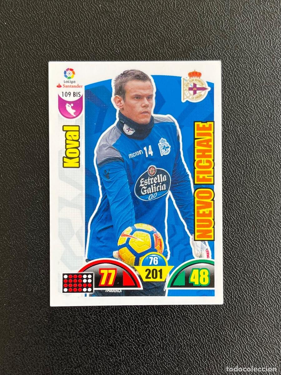 Cromos de f&uacute;tbol: 109 BIS KOVAL DEPORTIVO A CORU&Ntilde;A DEPOR ADRENALYN 2017 2018 CROMO PANINI LA LIGA SANTANDER 17 18