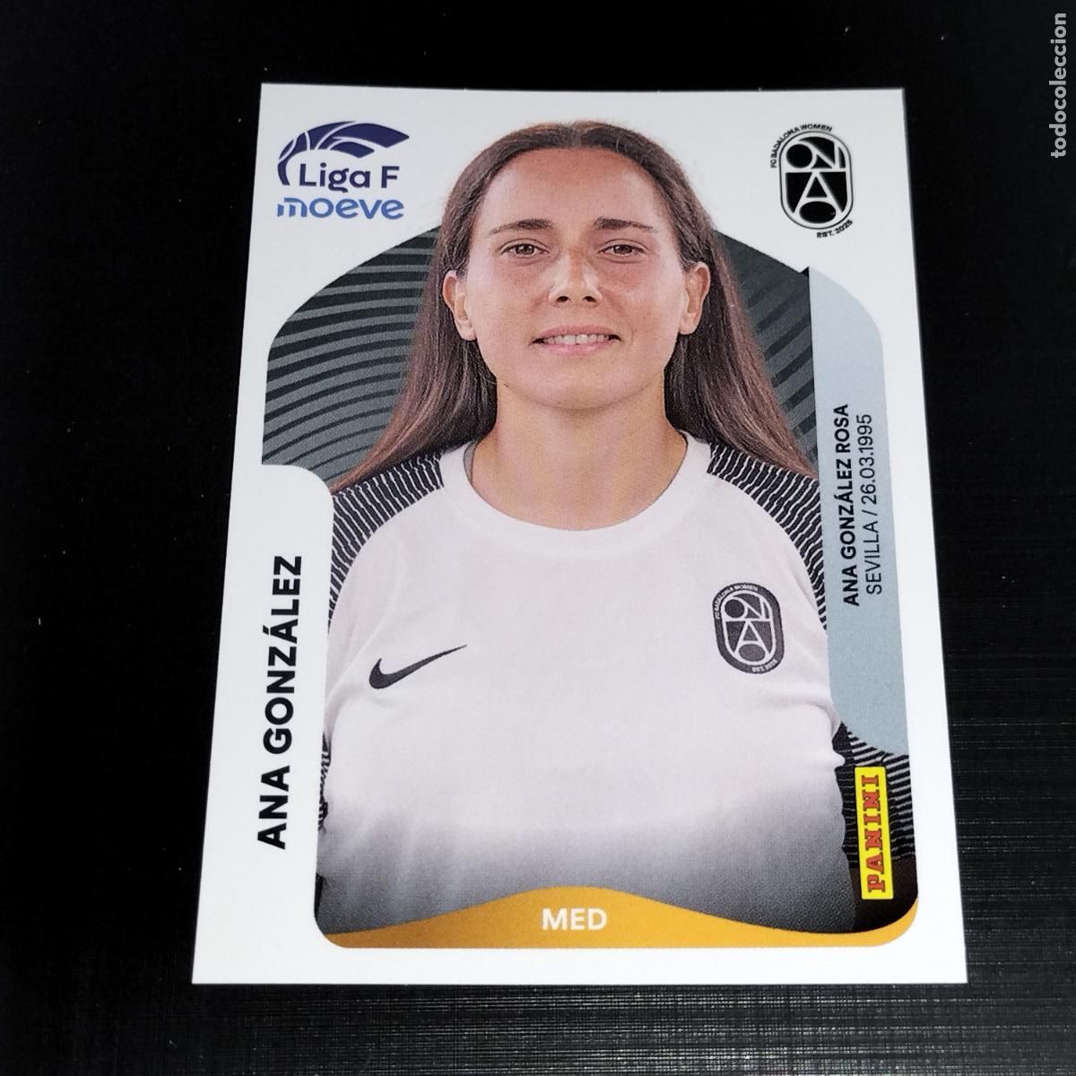 Cromos de f&uacute;tbol: 72 ANA GONZALEZ FC BADALONA WOMEN CROMOS LIGA F MOEVE FEMENINA PANINI 2025 2026 25 26