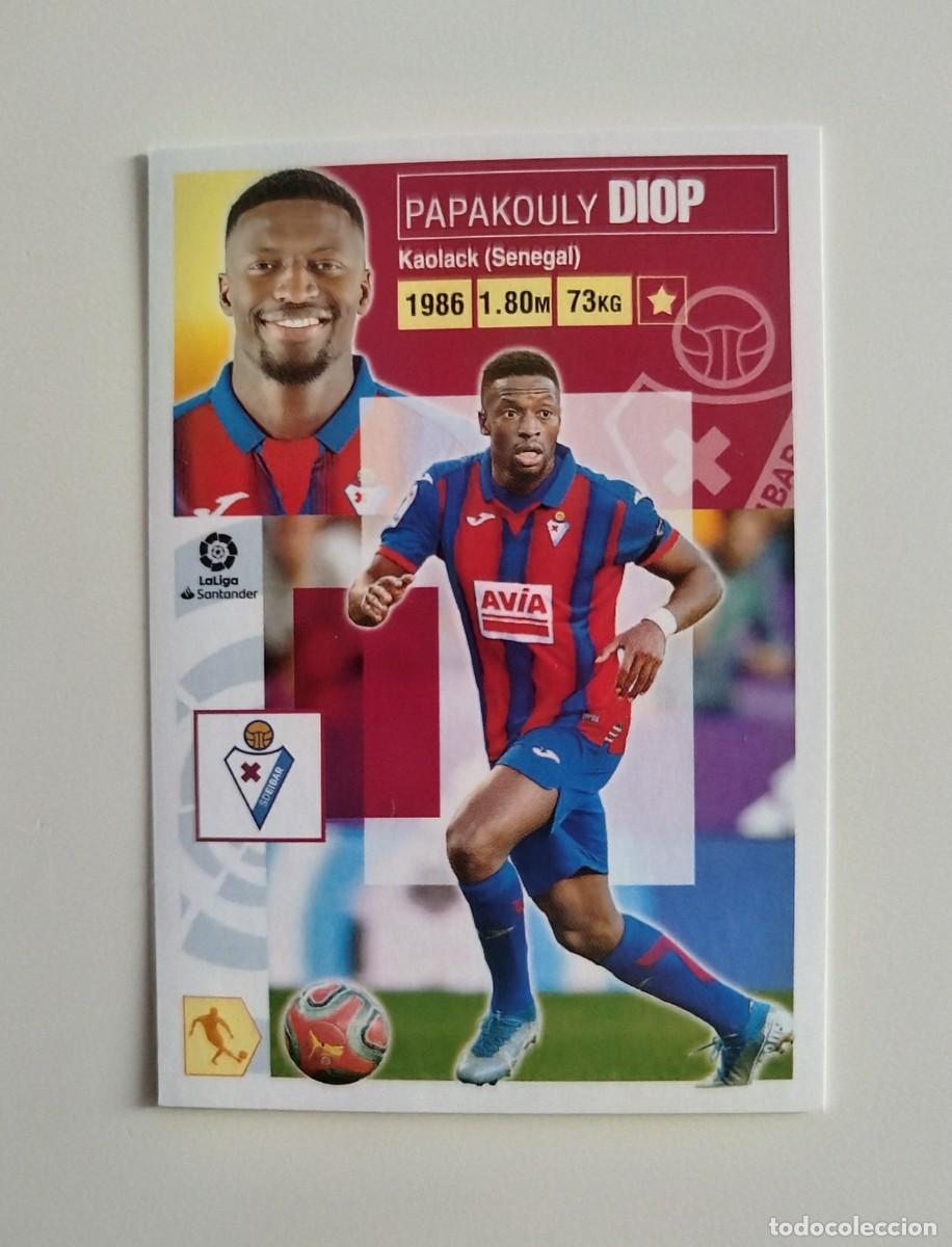 Cromos de f&uacute;tbol: Diop 10 SIN PEGAR NUNCA PEGADO SD Eibar Liga Ediciones Este 20 21 / 2020 2021