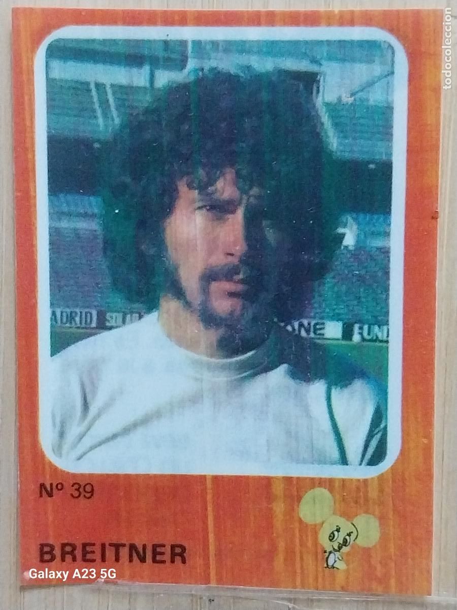 Cromos de f&uacute;tbol: CROPAN BREITNER REAL MADRID COL CRUYFF Y LOS COLOSOS CROMO 39 PREMIUM PASTELITOS