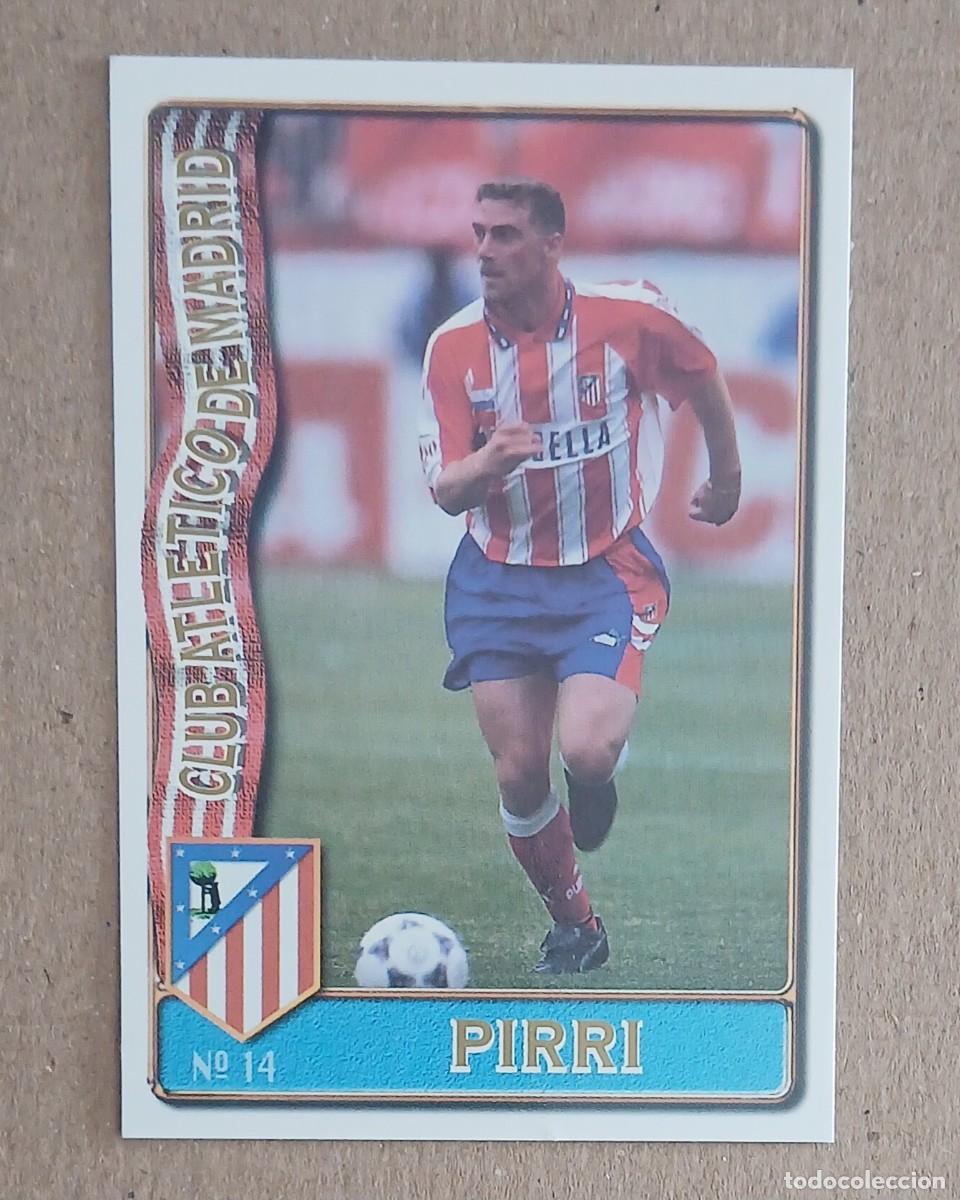 Cromos de f&uacute;tbol: CROMO n&ordm; 14 PIRRI BAJA ATL&Eacute;TICO DE MADRID MUNDICROMO 96-97. Nuevo.