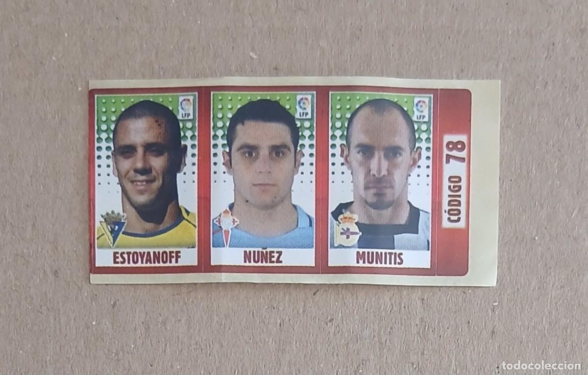 Cromos de f&uacute;tbol: CROMO CHICLE ESTOYANOFF-N&Uacute;&Ntilde;EZ-MUNITIS C&Oacute;DIGO 78 LIGA DE ESTRELLAS 2005-2006 DE PANINI. Nuevo.