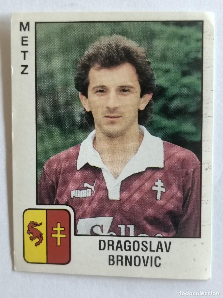 Cromos de f&uacute;tbol: #155 DRAGOSLAV BRNOVIC (METZ) LIGUE 1 FOOT 90 PANINI