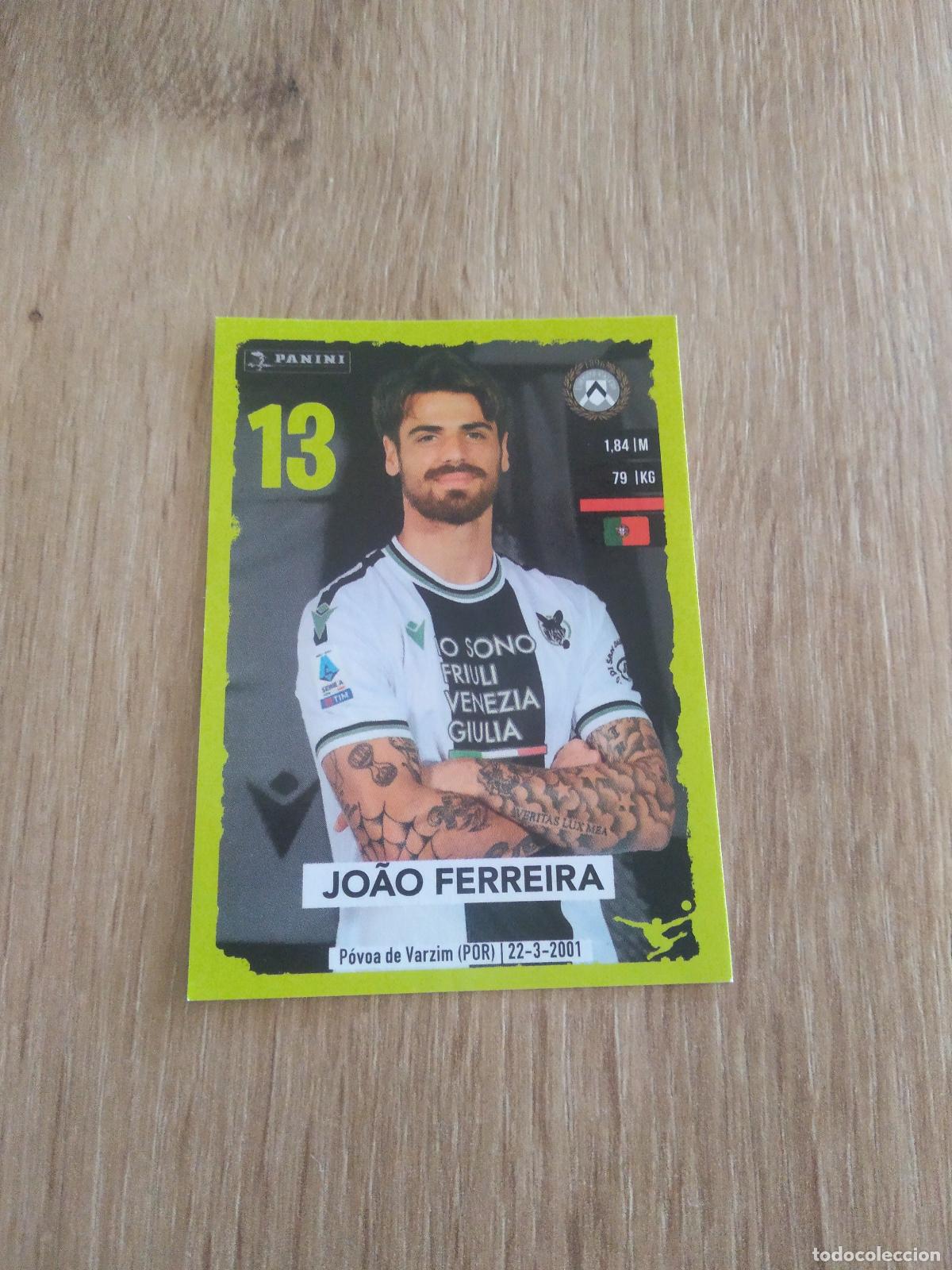 Cromos de f&uacute;tbol: 487 JOAO FERREIRA UDINESE CROMO FUTBOL PANINI LIGA ITALIA 23-24 CALCIATORI 2023-2024