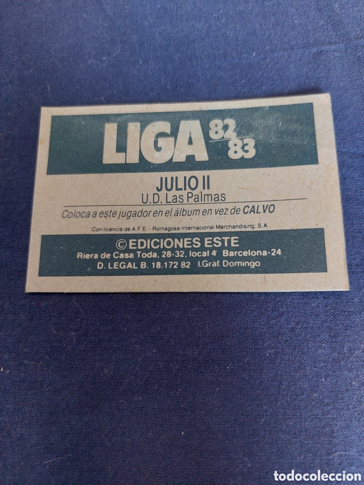 Cromos de f&uacute;tbol: JULIO II COLOCA LAS PALMAS 82/83