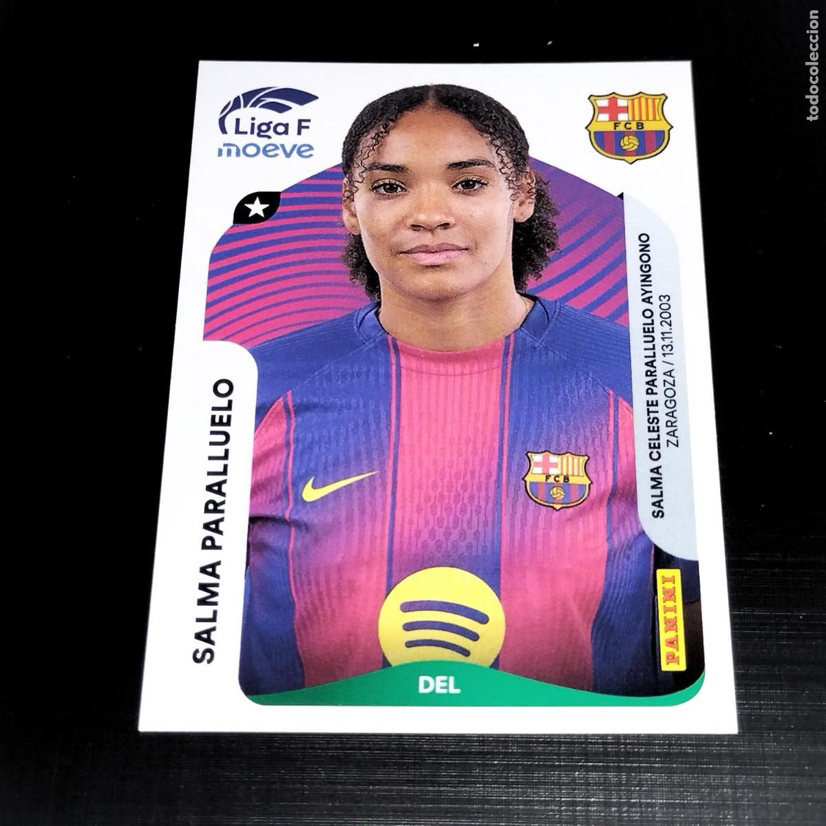 Fu&szlig;ball-Sticker: 99 SALMA PARALLUELO FC BARCELONA CROMOS LIGA F MOEVE FEMENINA PANINI 2025 2026 25 26