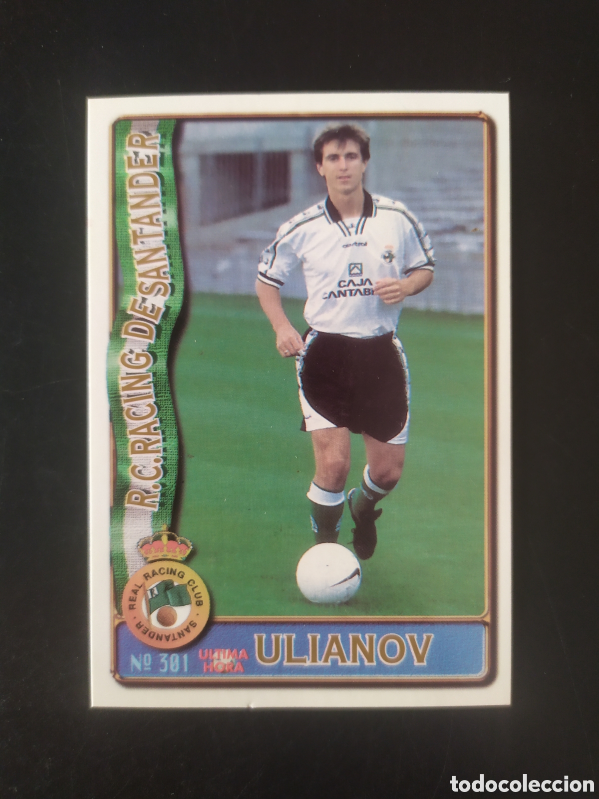 Cromos de f&uacute;tbol: Mundicromo fichas Liga 1996 1997 96 97 Ulianov ultima hora n&deg; 301 Racing Santander