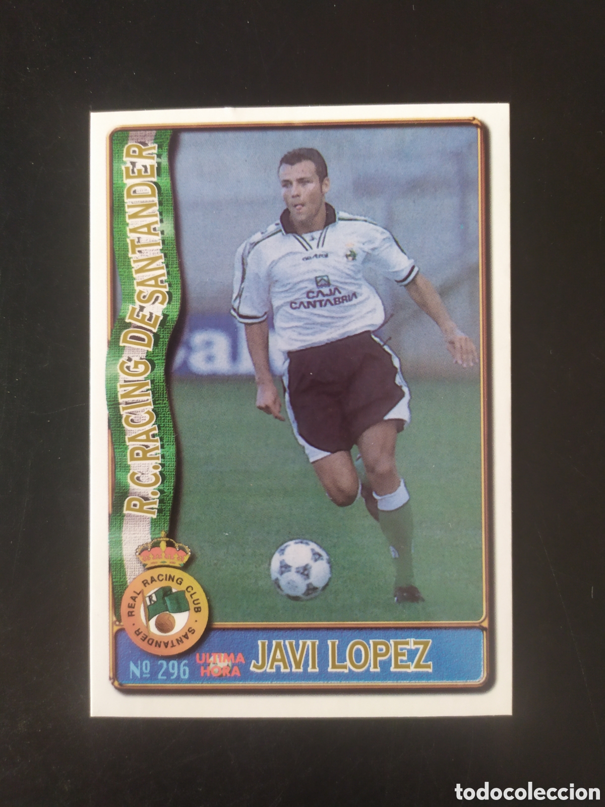 Cromos de f&uacute;tbol: Mundicromo fichas Liga 1996 1997 96 97 Javi L&oacute;pez ultima hora n&deg; 296 Racing Santander