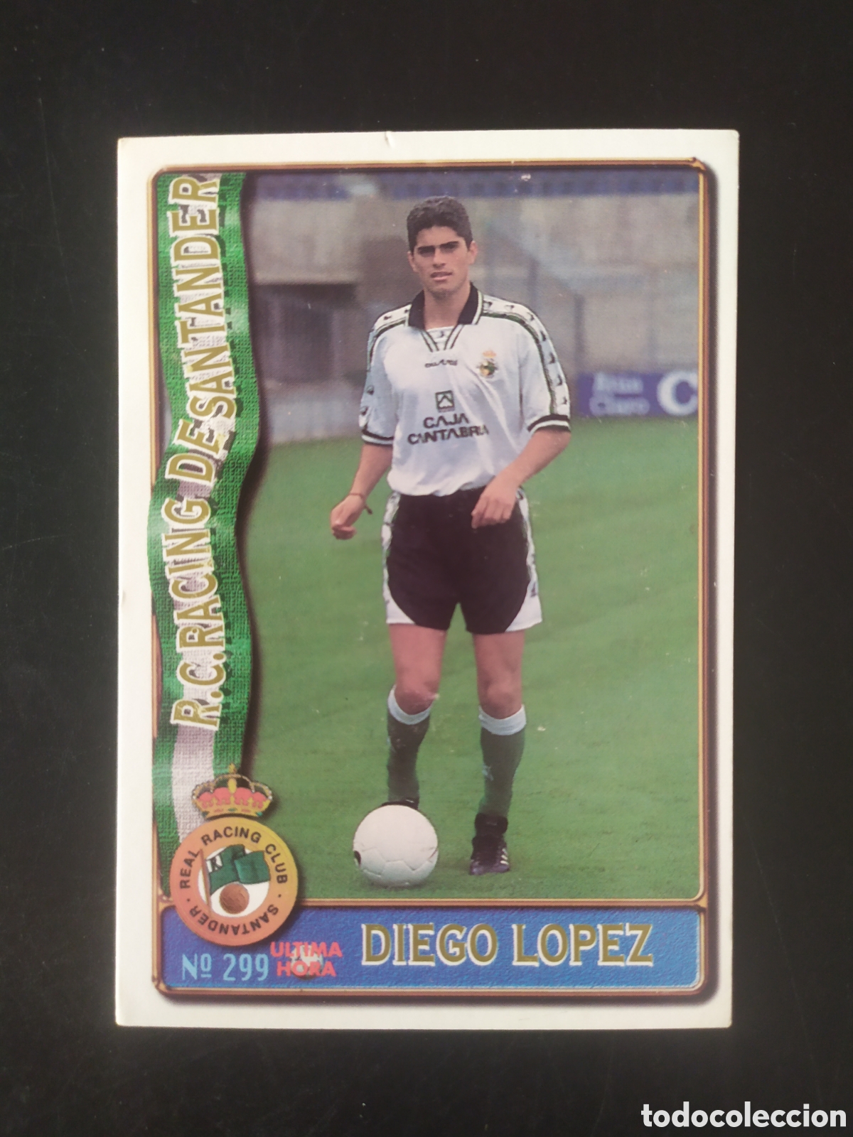 Cromos de f&uacute;tbol: Mundicromo fichas Liga 1996 1997 96 97 Diego L&oacute;pez ultima hora n&deg; 299 Racing Santander
