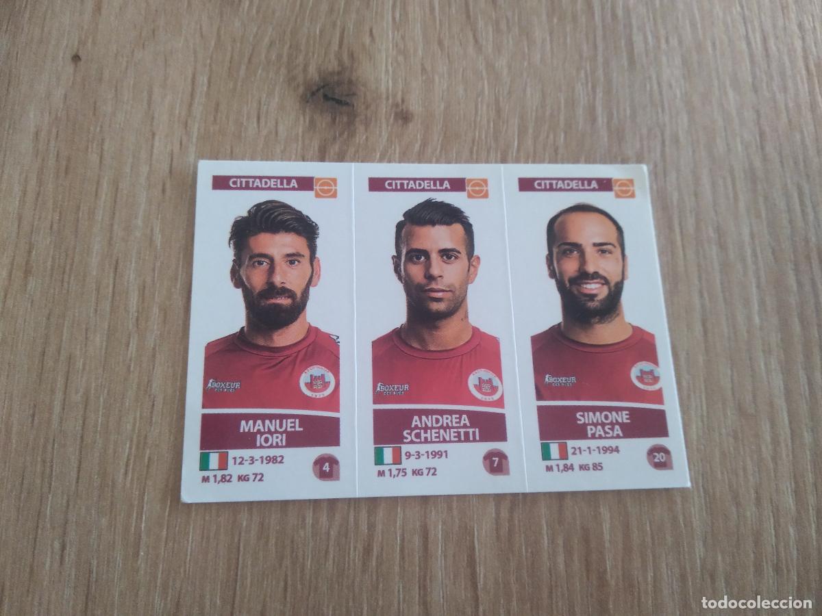Cromos de f&uacute;tbol: 615 IORI SCHENETTI PASA CITTADELLA CROMO FUTBOL PANINI LIGA ITALIA 17-18 CALCIATORI 2017-2018