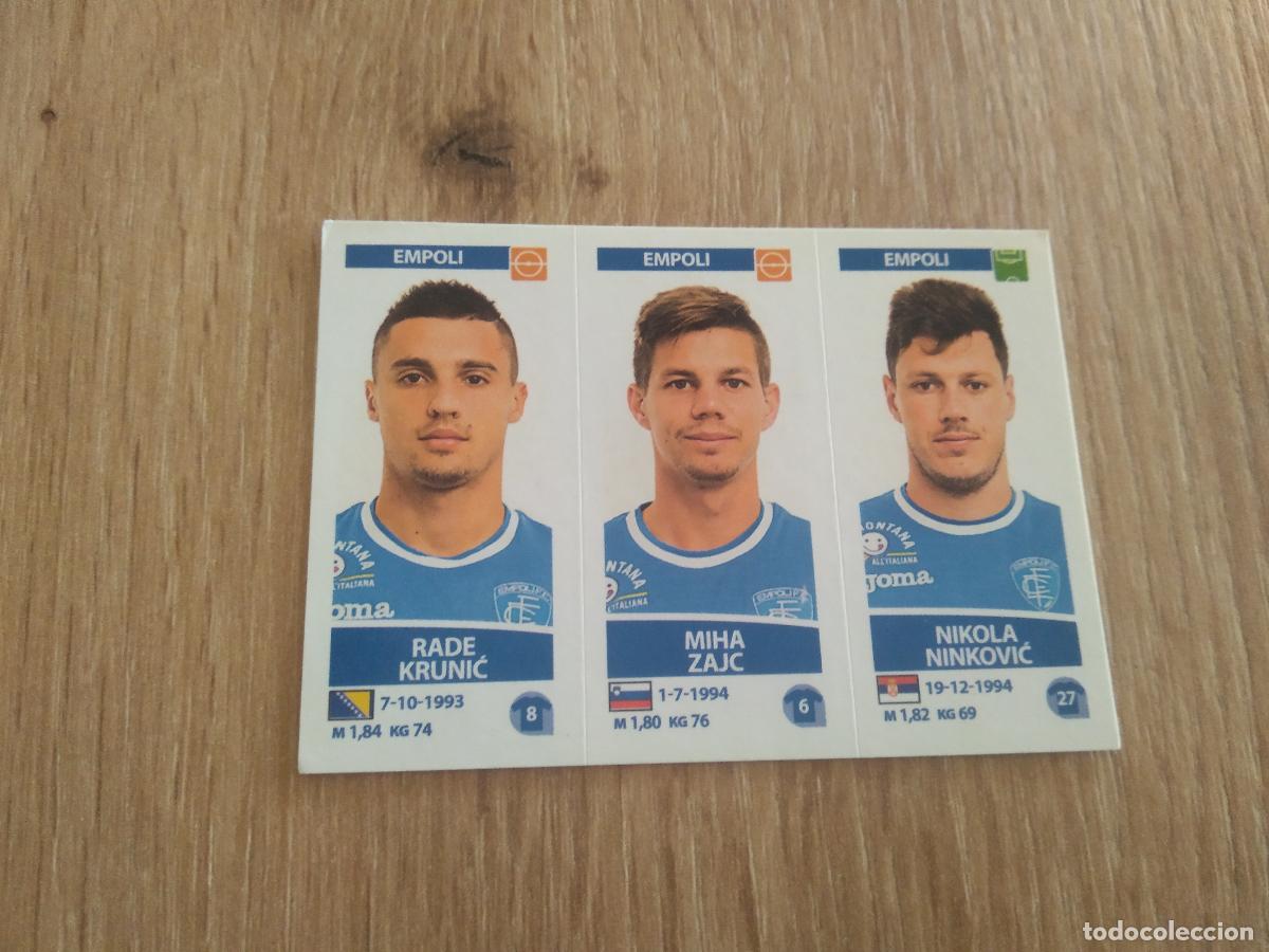 Cromos de f&uacute;tbol: 631 KRUNIC ZAJC NINKOVIC EMPOLI CROMO FUTBOL PANINI LIGA ITALIA 17-18 CALCIATORI 2017-2018