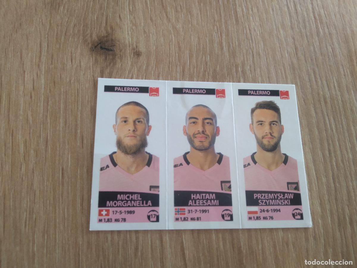Cromos de f&uacute;tbol: 659 MORGANELLA ALEESAMI SZYMINSKI PALERMO CROMO FUTBOL PANINI LIGA ITALIA 17-18 CALCIATORI 2017-2018