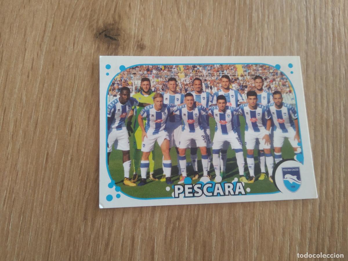 Cromos de f&uacute;tbol: 678 EQUIPO PLANTILLA PESCARA CROMO FUTBOL PANINI LIGA ITALIA 17-18 CALCIATORI 2017-2018