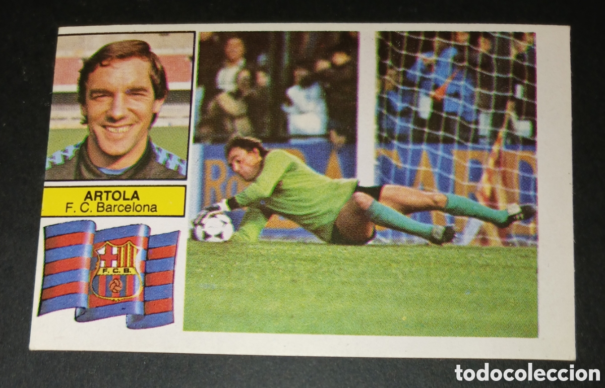 Cromos de f&uacute;tbol: Cromo Artola F. C. Barcelona Liga 82 83 1982 1983 Ediciones Este sin pegar nunca pegado