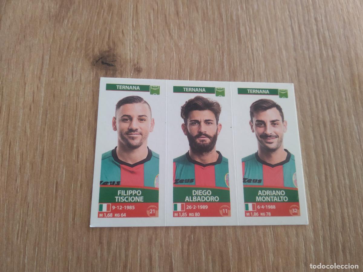 Fu&szlig;ball-Sticker: 714 TISCIONE ALBADORO MONTALTO TERNANA CROMO FUTBOL PANINI LIGA ITALIA 17-18 CALCIATORI 2017-2018