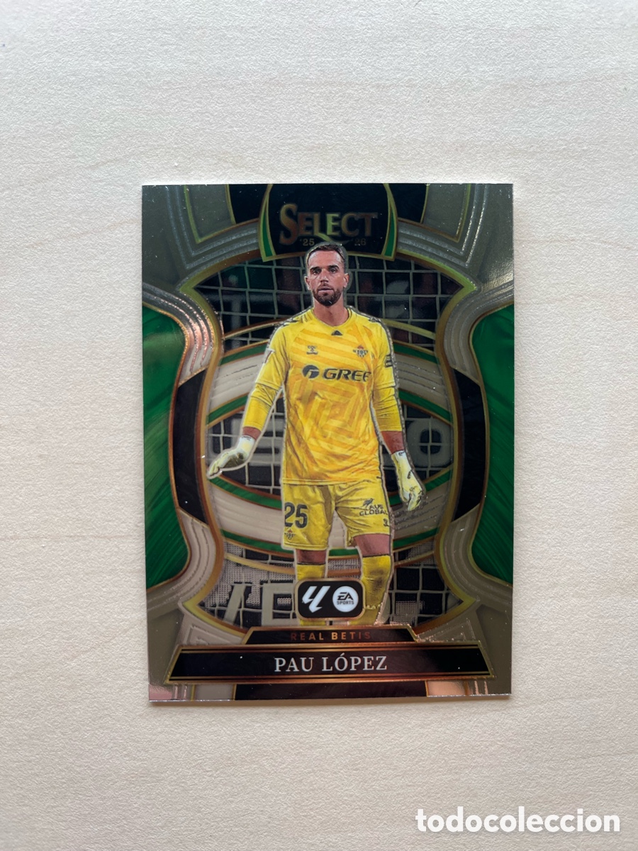 Fu&szlig;ball-Sticker: Pau L&oacute;pez Select La Liga 2025-26 - Real Betis