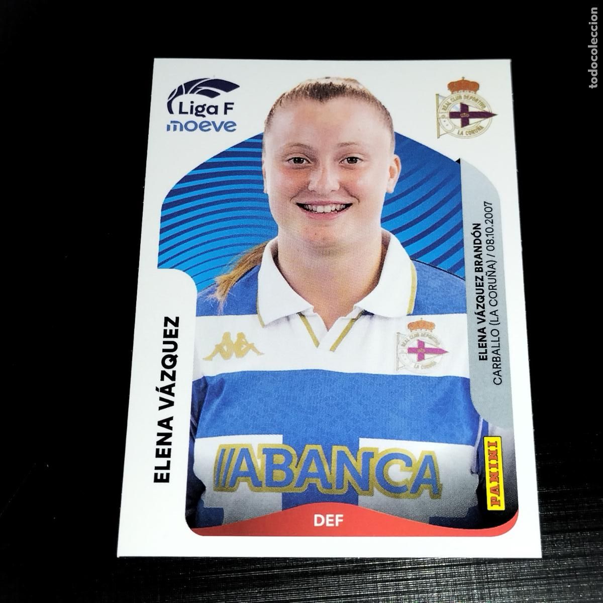 Cromos de f&uacute;tbol: 129 B ELENA VAZQUEZ DEPORTIVO LA CORU&Ntilde;A CROMOS LIGA F MOEVE FEMENINA PANINI 2025 2026 25 26