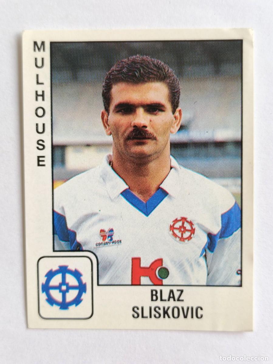 Cromos de f&uacute;tbol: #211 BLAZ SLISKOVIC (MULHOUSE) LIGUE 1 FOOT 90 PANINI