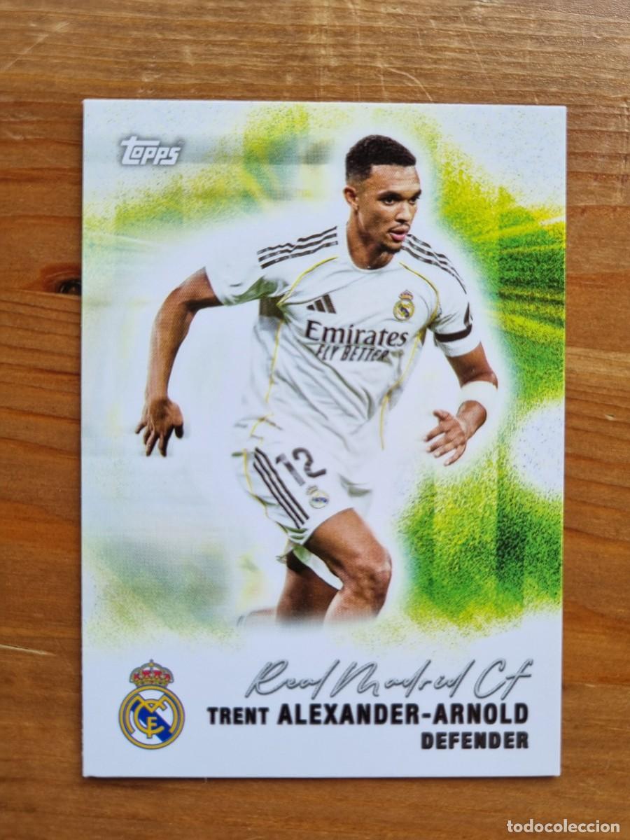 Cromos de f&uacute;tbol: 27 Trent ALEXANDER-ARNOLD (Real Madrid CF). Topps Real Madrid CF Team Set 2025 2026 25 26