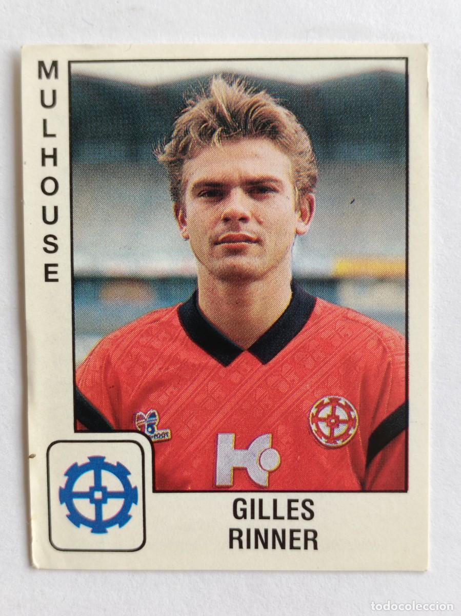 Cromos de f&uacute;tbol: #214 GILLES RINNER (MULHOUSE) LIGUE 1 FOOT 90 PANINI