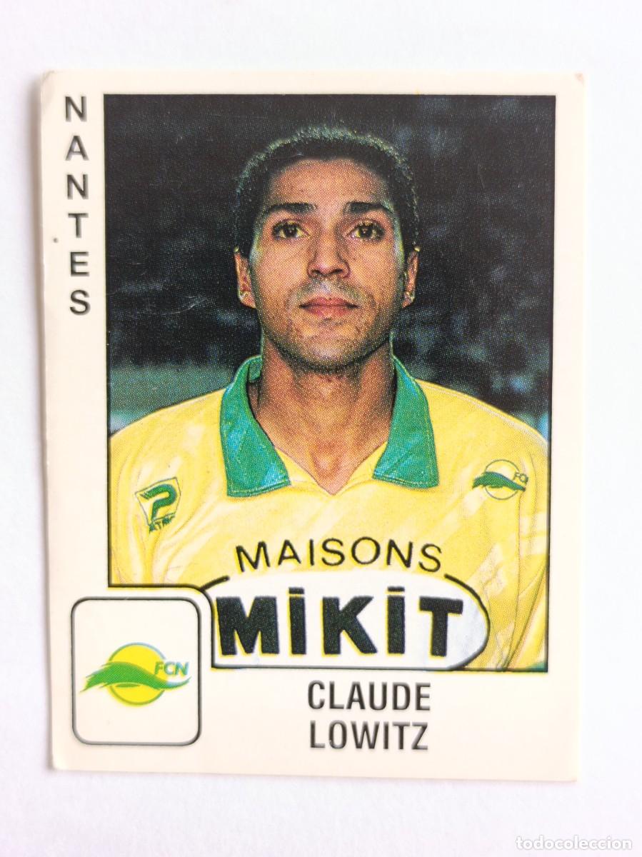 Cromos de f&uacute;tbol: #219 CLAUDE LOWITZ (NANTES) LIGUE 1 FOOT 90 PANINI