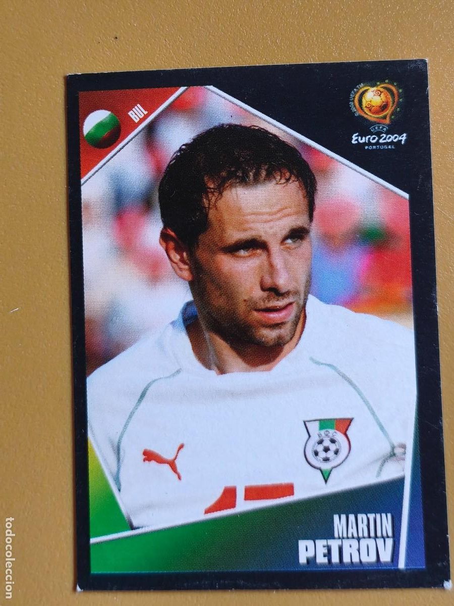 Cromos de f&uacute;tbol: martin petrov, euro 2004 portugal