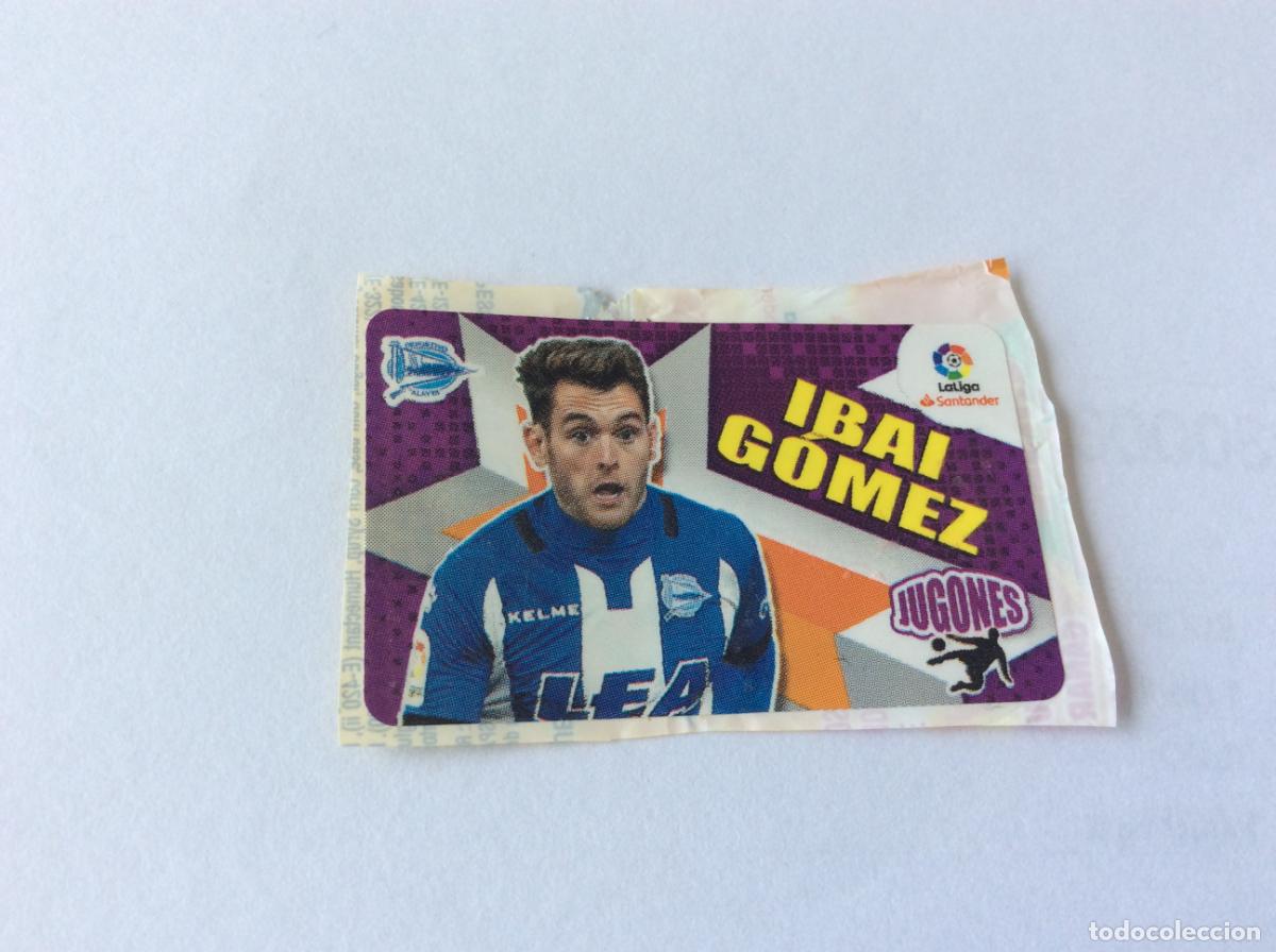 Cromos de f&uacute;tbol: Jugones Ibai G&oacute;mez Alav&eacute;s Chicle Liga Este 2018 2019 18 19 Panini