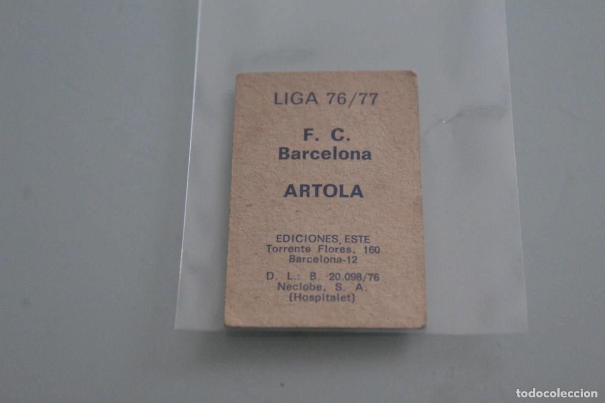 Cromos de f&uacute;tbol: ESTE 76 77 ARTOLA SIN PEGAR - Foto 2