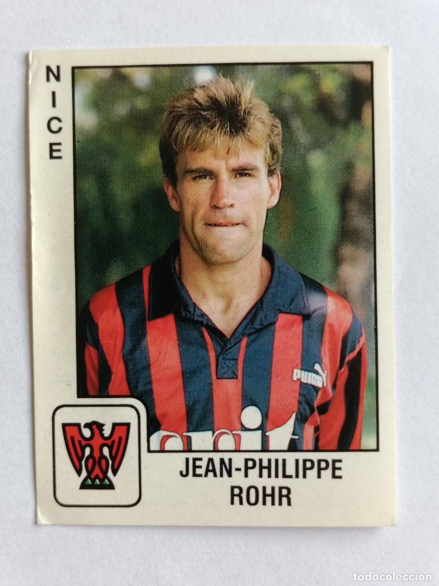 Cromos de f&uacute;tbol: #241 JEAN-PHILIPPE ROHR (NIZA) LIGUE 1 FOOT 90 PANINI