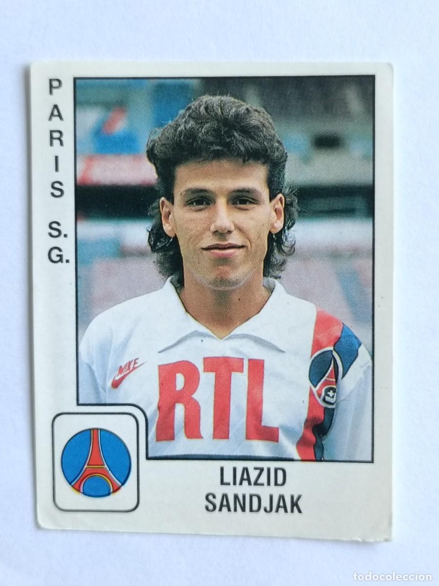 Cromos de f&uacute;tbol: #269 LIAZID SANDJAK (PARIS SAINT-GERMAIN) LIGUE 1 FOOT 90 PANINI
