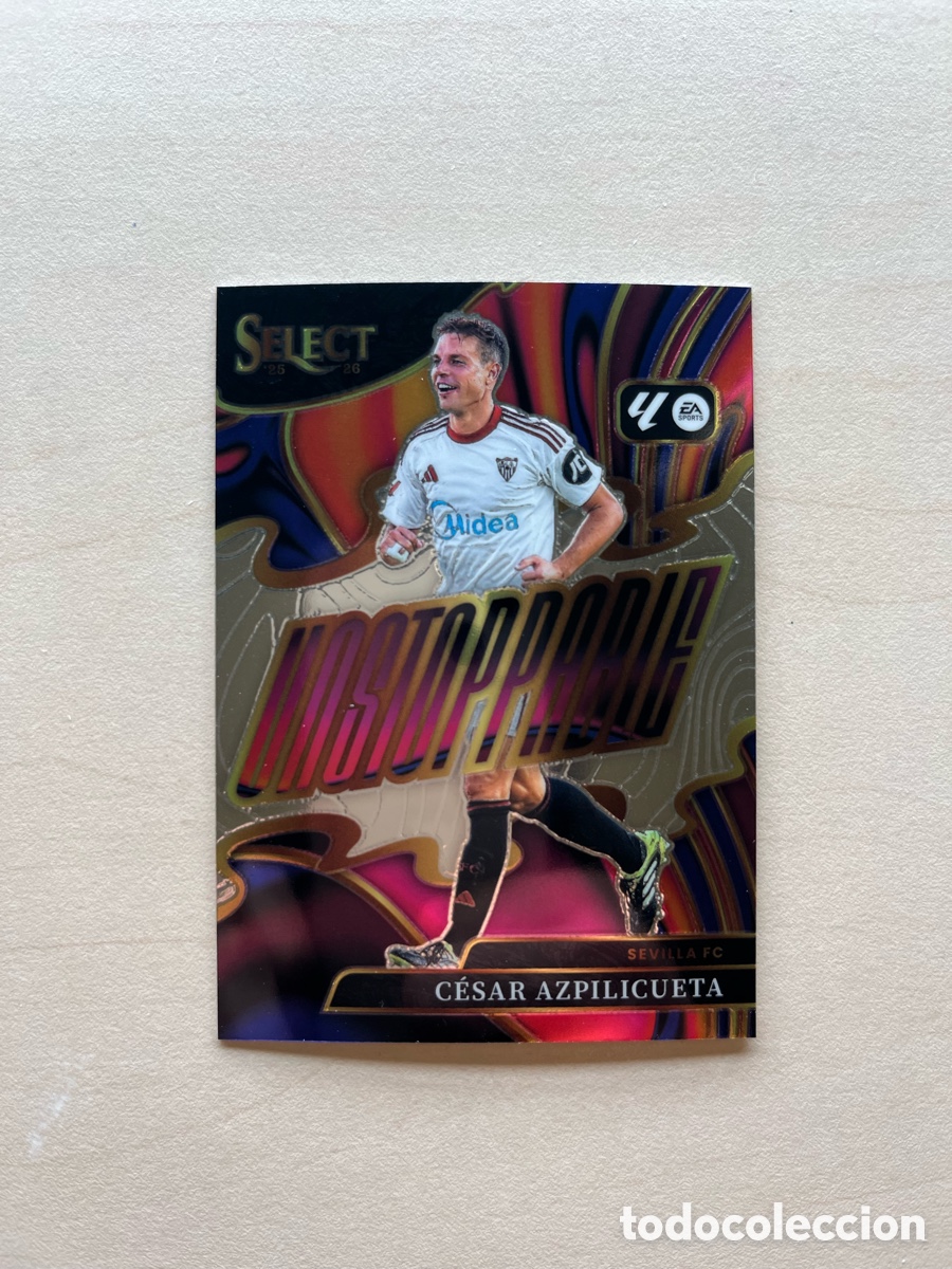 Cromos de f&uacute;tbol: Azpilicueta Unestoppable Select La Liga 2025-26 - Sevilla