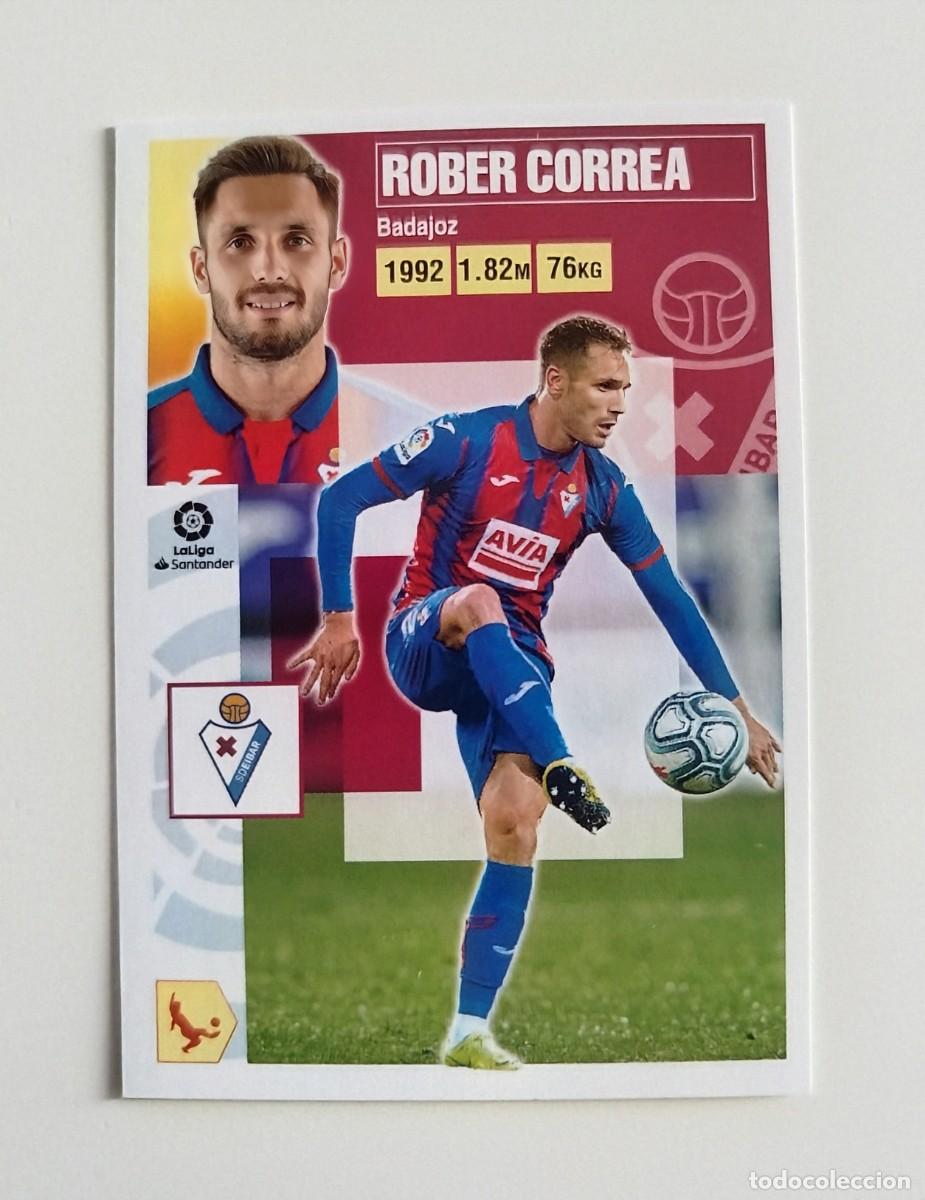 Cromos de f&uacute;tbol: Rober Correa 9B SIN PEGAR NUNCA PEGADO SD Eibar Liga Ediciones Este 20 21 / 2020 2021