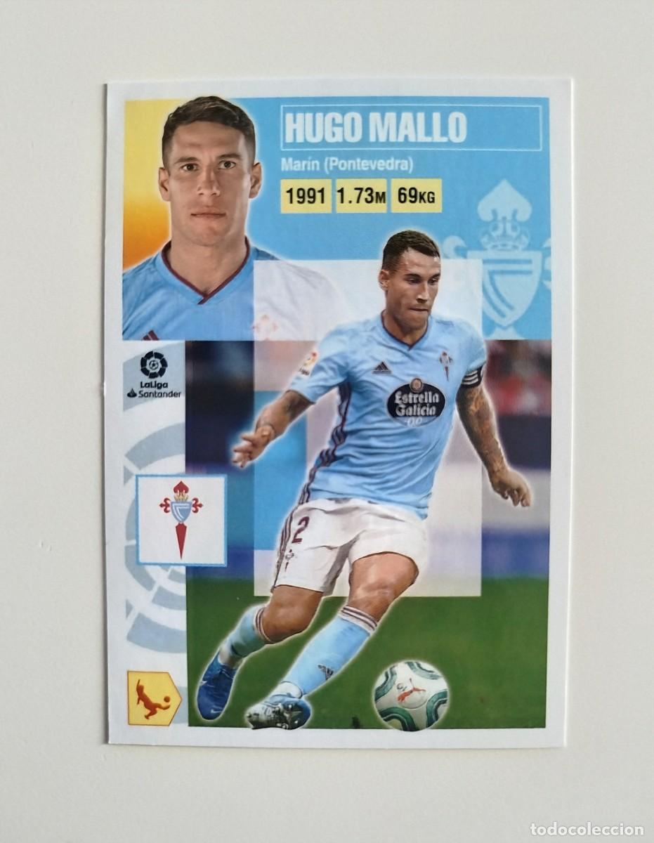 Cromos de f&uacute;tbol: Hugo Mallo 4 SIN PEGAR NUNCA PEGADO RC Celta Vigo Liga Ediciones Este 20 21 / 2020 2021