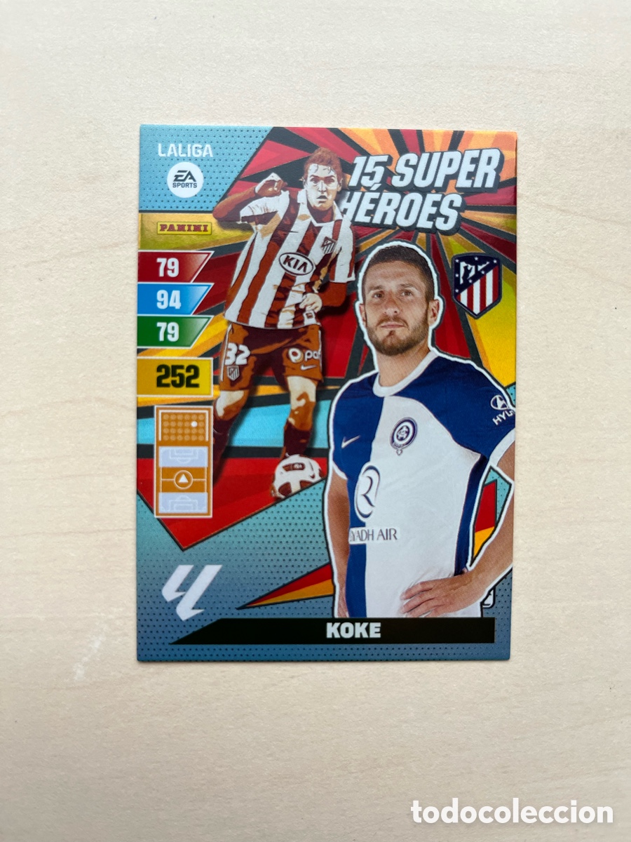 Cromos de f&uacute;tbol: Koke 15 Super H&eacute;roes Adrenalyn XL 2023-24 - Atl&eacute;tico de Madrid
