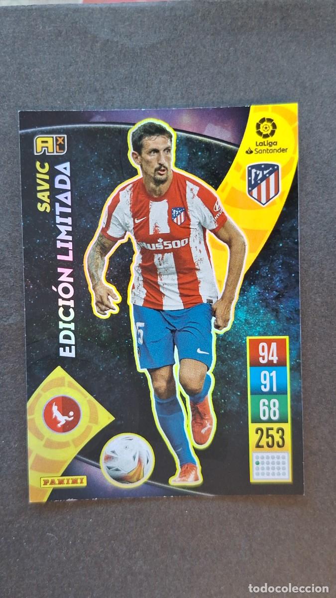 Cromos de f&uacute;tbol: L1 SAVIC ATLETICO DE MADRID EDICION LIMITADA PANINI ADRENALYN XL 2021 2022 21 22