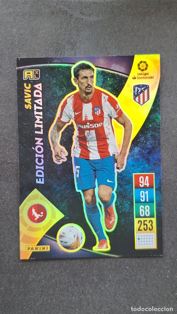 Cromos de f&uacute;tbol: L1 SAVIC ATLETICO DE MADRID EDICION LIMITADA PANINI ADRENALYN XL 2021 2022 21 22