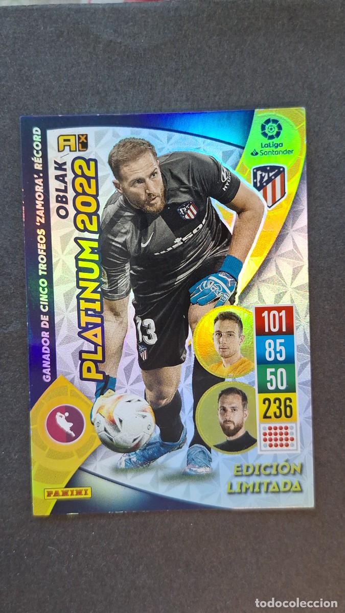 Cromos de f&uacute;tbol: L1 OBLAK ATLETICO DE MADRID PLATINUM 2022 EDICION LIMITADA PANINI ADRENALYN XL 2021 2022 21 22