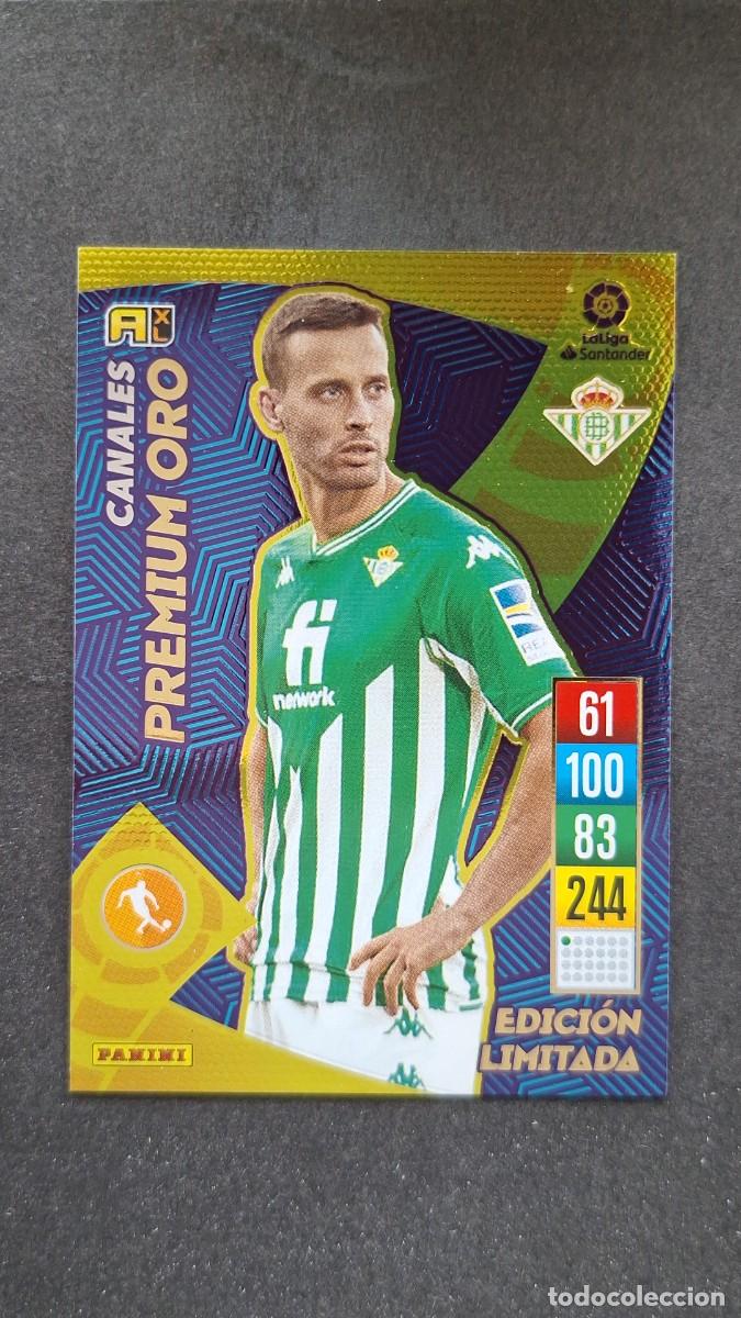 Cromos de f&uacute;tbol: L1 CANALES REAL BETIS PREMIUM ORO EDICION LIMITADA PANINI ADRENALYN XL 2021 2022 21 22